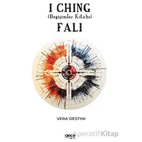 I Chi·ng (Deği·şi·mler Ki·tabı) Falı - Vera Destini - Gece Kitaplığı