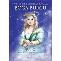 Sivri, Hınzır - Cüretkar Bir Yorumla BOĞA BURCU - Juno - Müptela Yayınları