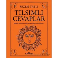 Tılsımlı Cevaplar - Sezen Tatlı - Yediveren Yayınları