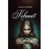 Kehanet - Martha Mahira - Kitap Müptelası Yayınları