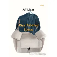 Riya Tabirleri Kitabı - Ali Lidar - Sakin Kitap