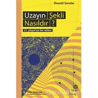 Uzayın Şekli Nasıldır? - Giles Sparrow - Hep Kitap