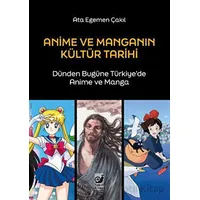 Anime ve Manganın Kültür Tarihi - Ata Egemen Çakıl - Sakin Kitap