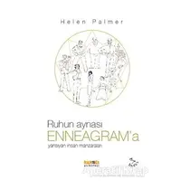 Ruhun Aynası Enneagram’a Yansıyan İnsan Manzaraları - Helen Palmer - Kaknüs Yayınları