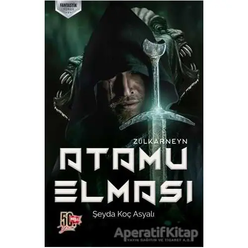 Atamu Elması - Zülkarneyn - Şeyda Koç Asyalı - Nesil Yayınları