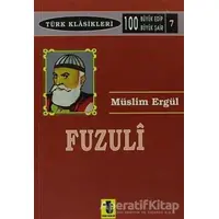 Fuzuli - Müslim Ergül - Toker Yayınları