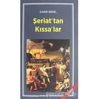 Şeriattan Kıssalar - İlhan Arsel - Kaynak Yayınları