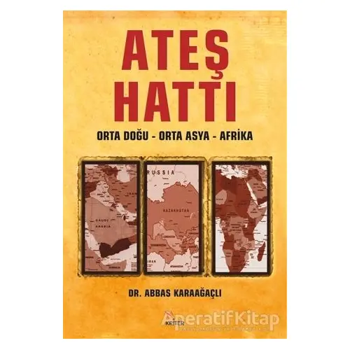 Ateş Hattı - Abbas Karaağaçlı - Kriter Yayınları