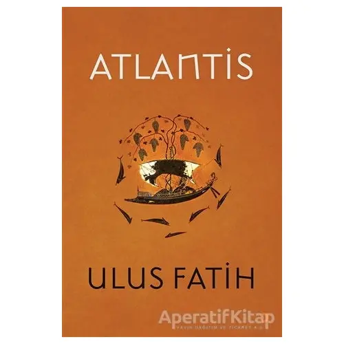 Atlantis - Ulus Fatih - Cinius Yayınları