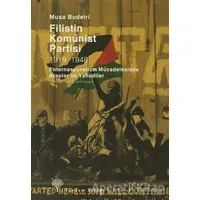 Filistin Komünist Partisi 1919-1948 - Musa Budeiri - Yordam Kitap