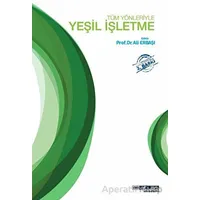 Tüm Yönleriyle Yeşil İşletme - Ali Erbaşı - Atlas Akademi