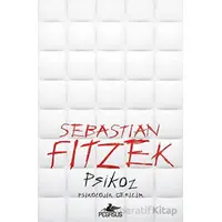 Psikoz - Sebastian Fitzek - Pegasus Yayınları