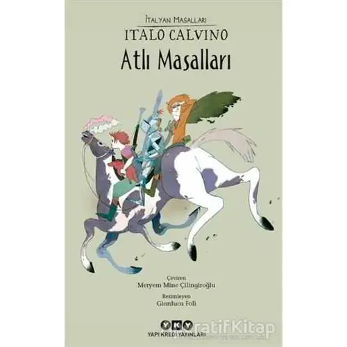 Atlı Masalları - Italo Calvino - Yapı Kredi Yayınları