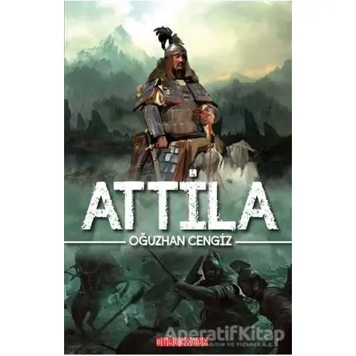 Attila - Oğuzhan Cengiz - Bilgeoğuz Yayınları