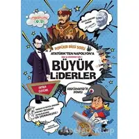 Atatürkten Napolyona Büyük Liderler - Popüler Bilgi Serisi - Attila Öztürk - Yediveren Çocuk