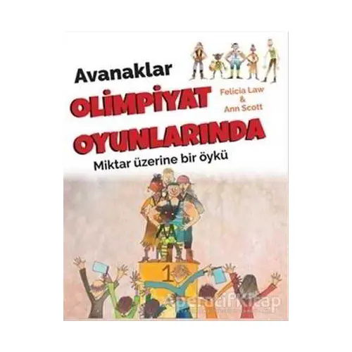 Avanaklar Olimpiyat Oyunlarında - Felicia Law - Doruk Yayınları