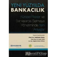 Yeni Yüzyılda Bankacılık - Targan Ünal - Derin Yayınları