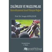 Zalimler ve Mazlumlar - Sezgin Kızılçelik - Anı Yayıncılık