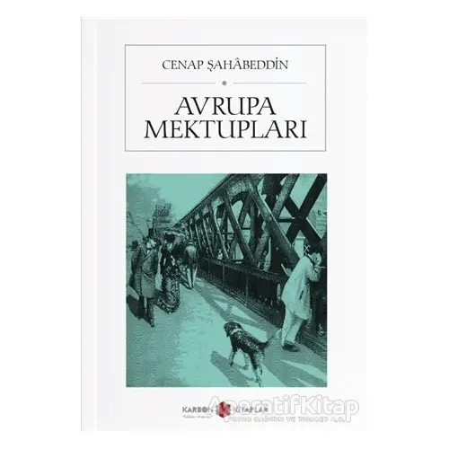 Avrupa Mektupları Cenab Şahabeddin Karbon Kitaplar