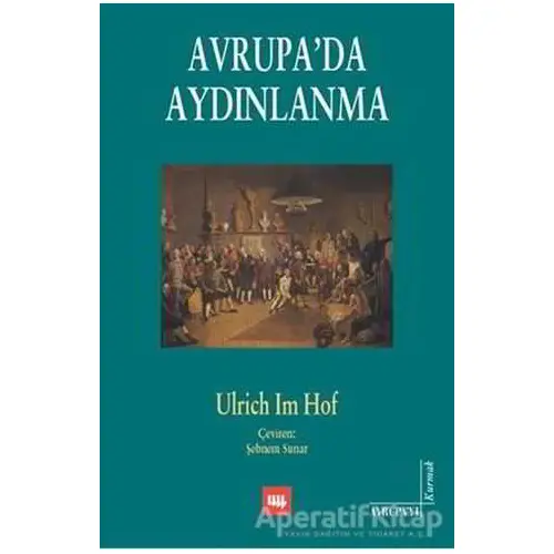 Avrupa’da Aydınlanma - Ulrich Im Hof - Literatür Yayıncılık