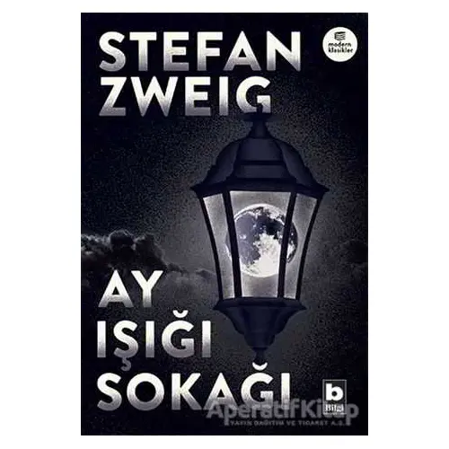 Ay Işığı Sokağı - Stefan Zweig - Bilgi Yayınevi