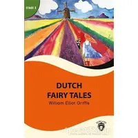 Dutch Fairy Tales - Stage 3 - William Elliot Griffis - Dorlion Yayınevi