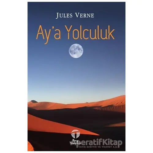 Aya Yolculuk - Jules Verne - Tema Yayınları