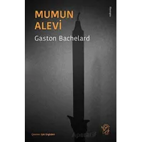 Mumun Alevi - Gaston Bachelard - Minotor Kitap