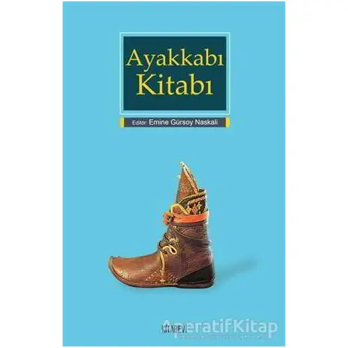 Ayakkabı Kitabı - Kolektif - Kitabevi Yayınları