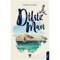 Dilsiz Mavi - Emine Duman - Dorlion Yayınları