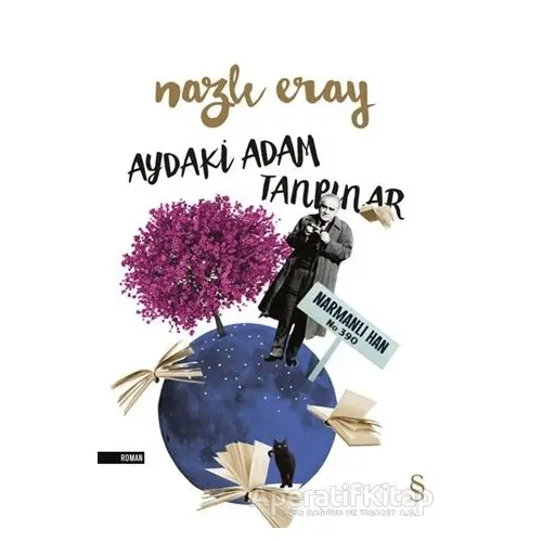 Aydaki Adam Tanpınar - Nazlı Eray - Everest Yayınları