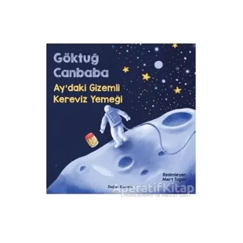 Aydaki Gizemli Kereviz Yemeği - Göktuğ Canbaba - Doğan Egmont Yayıncılık