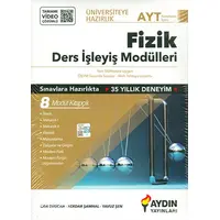 Aydın Üniversiteye Hazırlık AYT Fizik Ders İşleyiş Modülleri