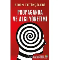 Propaganda ve Algı Yönetimi - Aydın Serdar Kuru - Karma Kitaplar