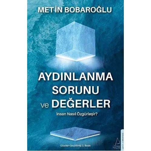 Aydınlanma Sorunu ve Değerler - Metin Bobaroğlu - Destek Yayınları