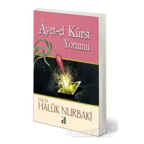 Ayet-el Kürsî Yorumu - Haluk Nurbaki - Damla Yayınevi