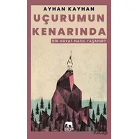 Uçurumun Kenarında - Ayhan Kayhan - Parya Kitap