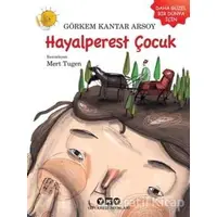 Hayalperest Çocuk - Görkem Kantar Arsoy - Yapı Kredi Yayınları