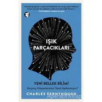 Işık Parçacıkları - Charles Fernyhough - Aylak Kitap