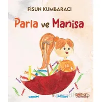 Parla ve Manisa - Fisun Kumbaracı - Gülnar Yayınları