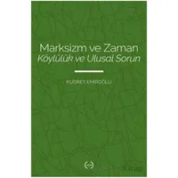 Marksizm ve Zaman Köylülük Ve Ulusal Sorun - Kudret Emiroğlu - Islık Yayınları