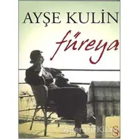 Füreya - Ayşe Kulin - Everest Yayınları