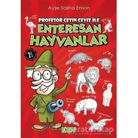 Enteresan Hayvanlar - Ayşe Saliha Emon - Acayip Kitaplar