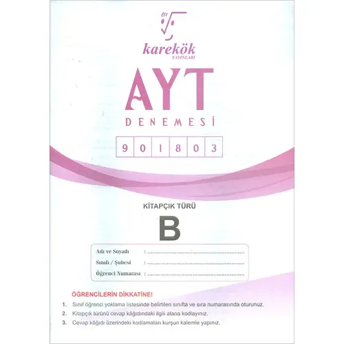 AYT Denemesi B Kitapçık 901803 Karekök Yayınları