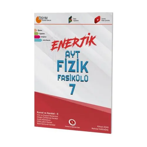 AYT Enerjik Fizik Fasikülü - 7 Karaağaç Yayınları