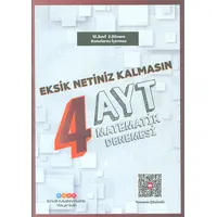 AYT Matematik Eksik Netiniz Kalmasın 4 Deneme Etkili Matematik Yayınları