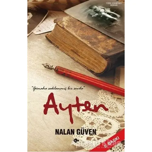 Ayten - Nalan Güven - P Kitap Yayıncılık