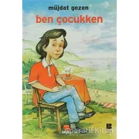 Ben Çocukken - Müjdat Gezen - Bilge Kültür Sanat