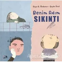 Benim Adım Sıkıntı - Gaye G. Özdamar - Nesin Yayınevi