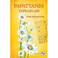 Papatyanın Yaprakları - Funda Akosman Erman - Az Kitap